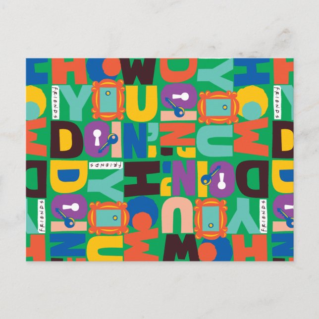 Postal FRIENDS™ | Patrón Vibrante 'How You Doin'' (Anverso)