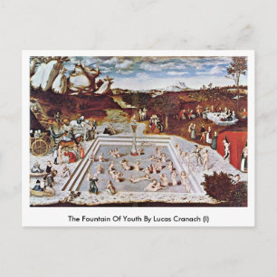 Postal Fuente De La Juventud Por Lucas Cranach (I)