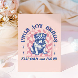 Postal Fun Retro Pug "Pugs No Drogas" Bubblegum Pink