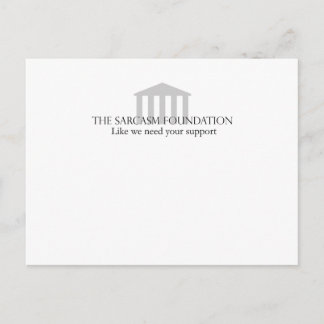 Postal Fundación Sarcasm