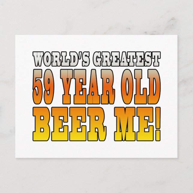 Postal Funny 59th Birthdays : Worlds Greatest 59 años (Anverso)