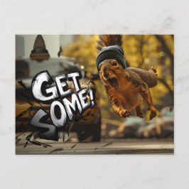 Postal Funny Action Squirrel Postcard "Get some"