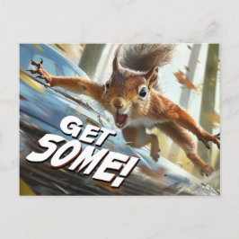 Postal Funny Action Squirrel Postcard "Get some"