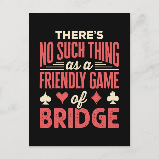 Postal Funny Bridge Player No es algo tan amigable como e (Anverso)