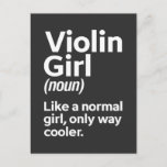 Postal Funny Chica de violín músico intérprete de instrum<br><div class="desc">La idea del regalo perfecto para un profesor de música o aficionado a la música a quien le encanta tocar instrumentos musicales. Una sorpresa graciosa para un músico que ama el concierto,  la orquesta,  la banda o el Festival de Música. Funny Chica de violín músico intérprete de instrumentos musicales</div>