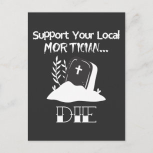Postal Funny Director Funeral Humor Morticius Support