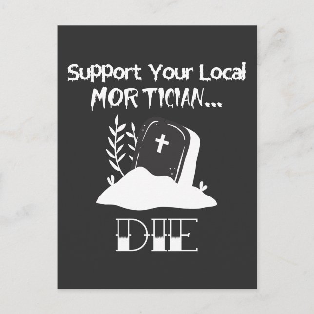 Postal Funny Director Funeral Humor Morticius Support (Anverso)