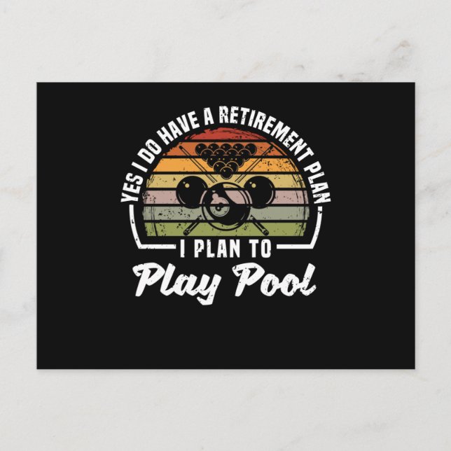 Postal Funny jugador de billar Sí, tengo una pensión (Anverso)