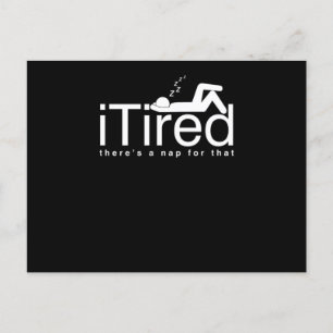 Postal Funny Lazy People Couch Potato Sleepyhead iTired T