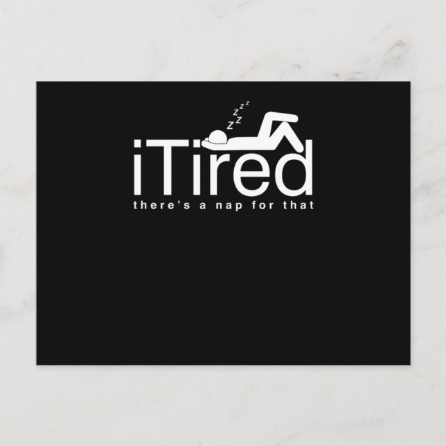 Postal Funny Lazy People Couch Potato Sleepyhead iTired T (Anverso)