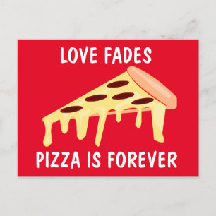 POSTAL FUNNY POSTCARDS PIZZA ESTÁ PARA SIEMPRE