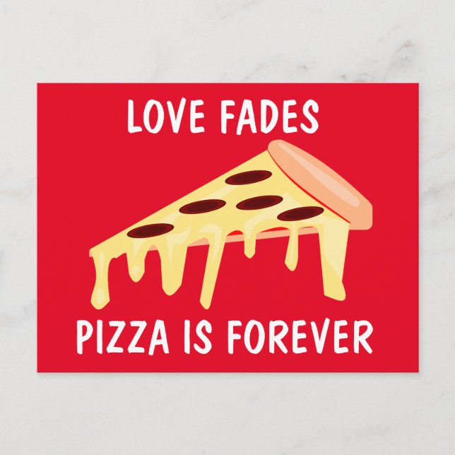 POSTAL FUNNY POSTCARDS PIZZA ESTÁ PARA SIEMPRE (Anverso)