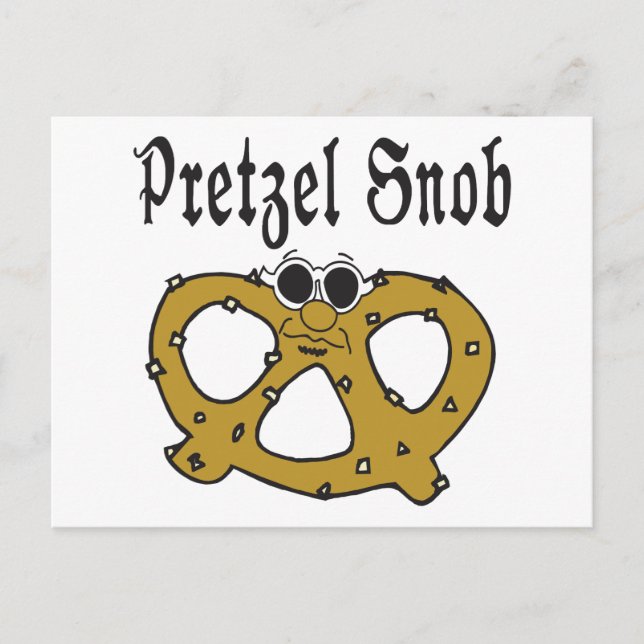 Postal Funny Pretzel Snob (Anverso)