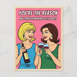 Postal Funny Retro Vintage Wine Humor BFF Pop Art