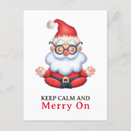 Postal Funny Santa Claus Meditate Mantiene La Calma Y Sig