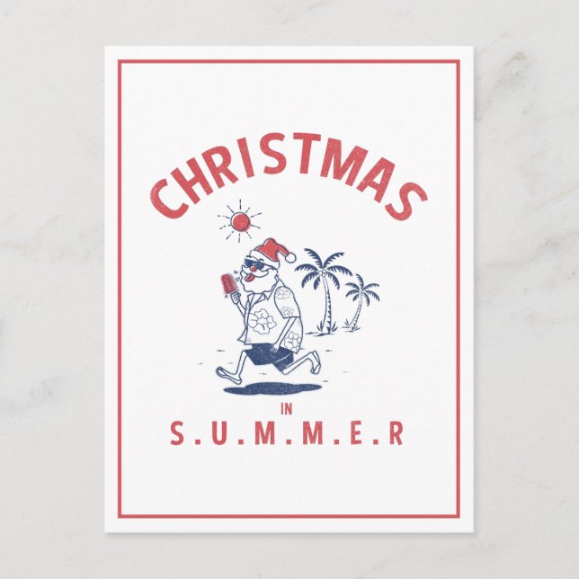 Postal Funny Santa En Los Navidades De Verano En Julio (Anverso)