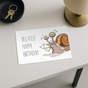 Postal Funny Snail Belated Happy Birthday Card Personaliz