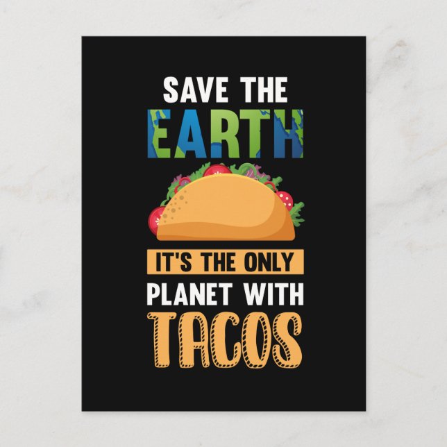 Postal Funny Taco Lover Earth Day Alimentación Mundial de (Anverso)
