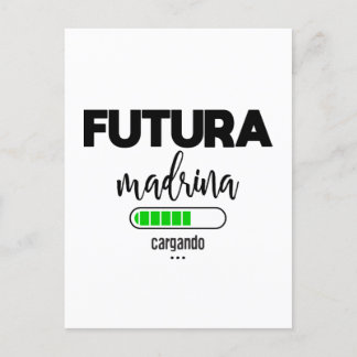 Postal Futura madrina cargando