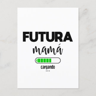 Postal Futura mamá cargando