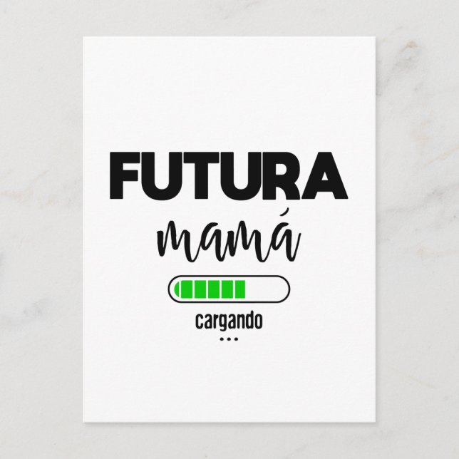 Postal Futura mamá cargando (Anverso)