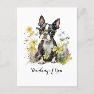 Postal Gafas de Boston Terrier Floral Pensando en Ti