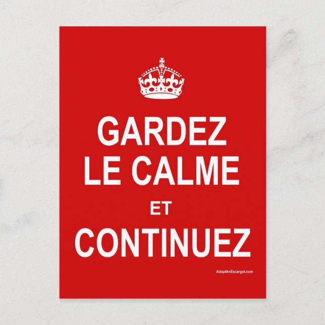 POSTAL GARDEZ LE CALME ET CONTINUEZ (Anverso)
