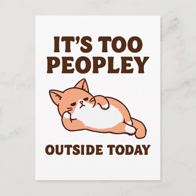 Postal Gato demasiado peopley (Anverso)