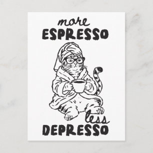 Postal Gato Divertido Café Más Espresso Menos Depresión