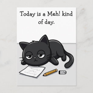 Postal Gato negro aburrido, ¡Bah! Tipo de día