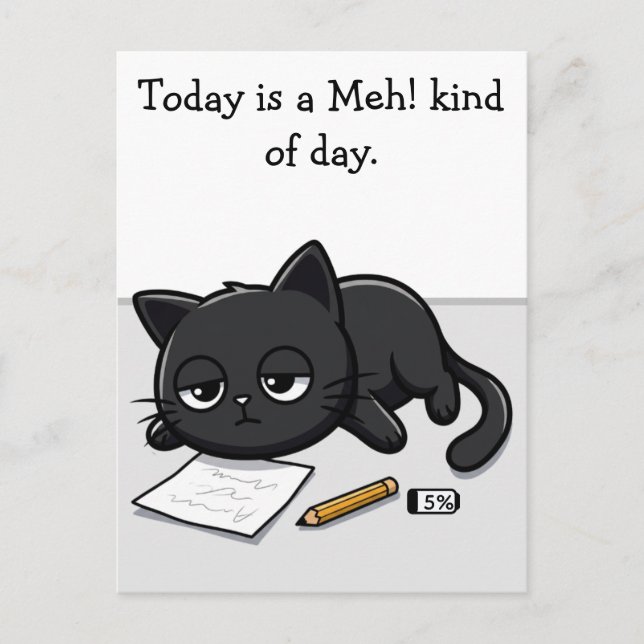 Postal Gato negro aburrido, ¡Bah! Tipo de día (Anverso)
