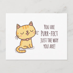Postal Gato perfecto tal como eres juego de palabras