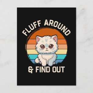 Postal Gato Retro Divertido Fluff Around y Descubre