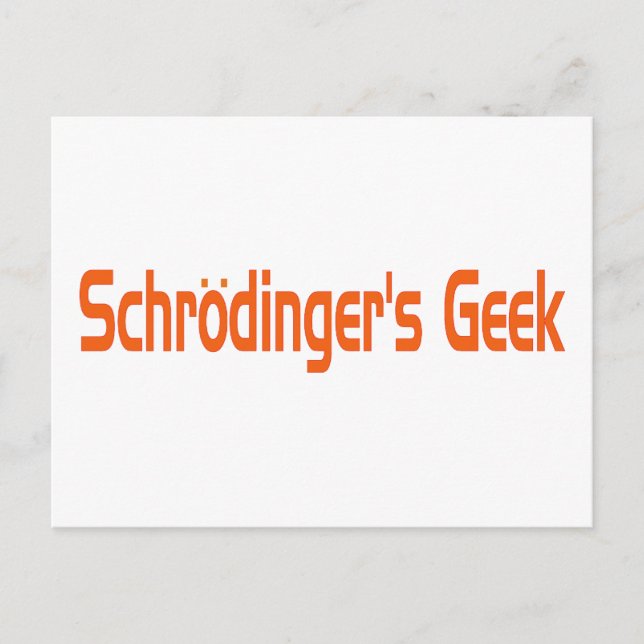Postal Geek de Schrodinger (Anverso)