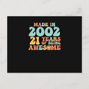 Postal Genial Hecho En 2002 21 Años Siendo Increíble