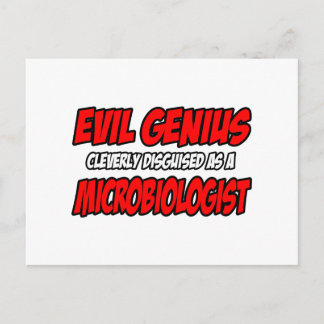 Postal Genio maligno...Microbiólogo