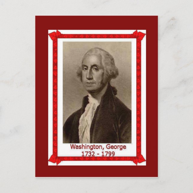 Postal Gente famosa, George Washington 1732 - 1739 (Anverso)