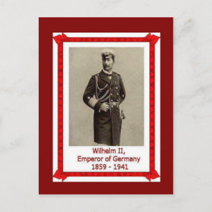 Postal Gente famosa, Kaiser Wilhelm II 1859-1941