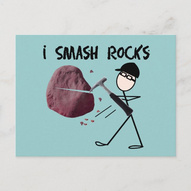 Postal Geólogo Stickman "I Smash Rocks" (Anverso)