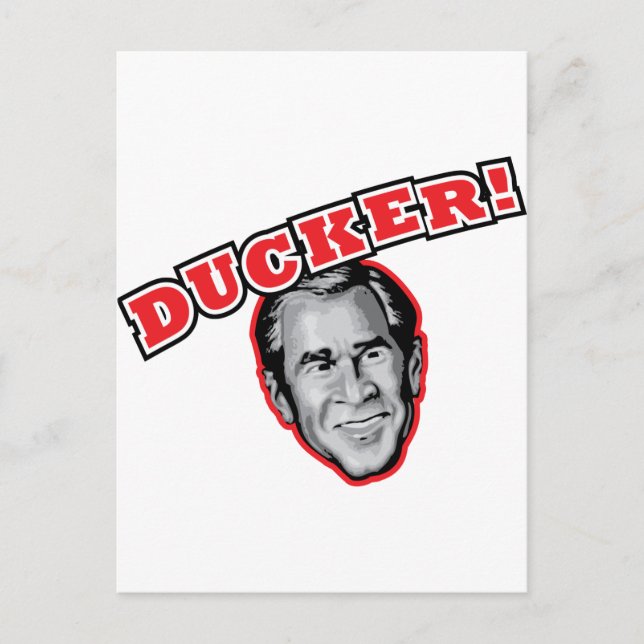 Postal George Bush Es Un Ducker - ¡Ataque De Zapatos Para (Anverso)