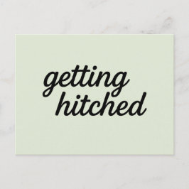 Postal Getting Hitched Save the Date Postcard
