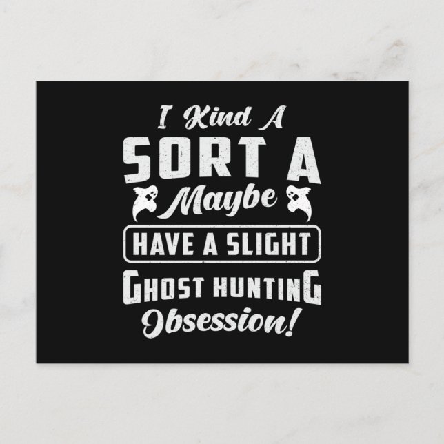 Postal Ghost Hunting Obsession Paranormal Ghost Hunter (Anverso)