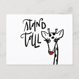 Postal Giraffe Stand Tall, con letras a mano