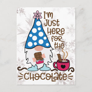 Postal Gnome de invierno, estoy aquí para el chocolate