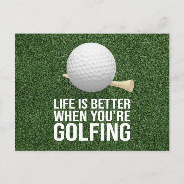 Postal Golf Ball Life es mejor cuando juegas golf (Anverso)