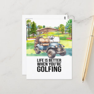 Postal Golf Life es mejor cuando estás jugando golf