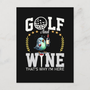 Postal Golf y vino por eso estoy aquí