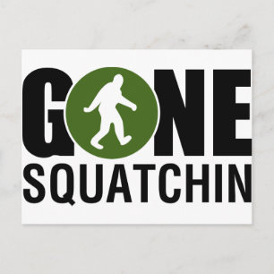 Postal Gone Squatchin