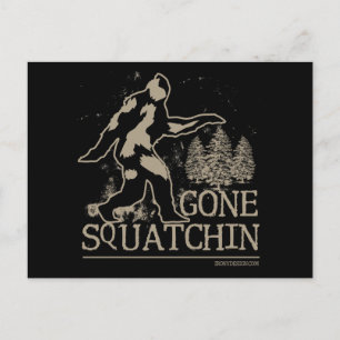 Postal Gone Squatchin