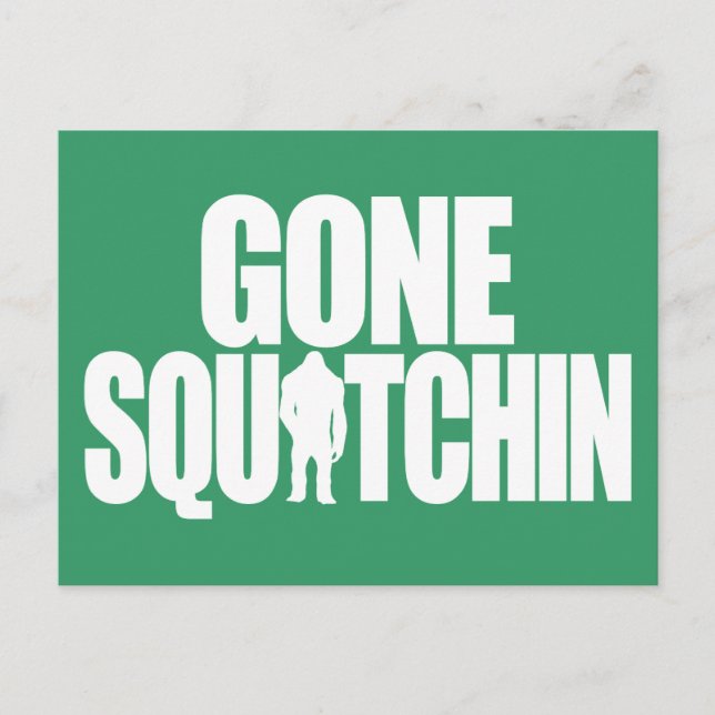 Postal Gone Squatchin (Anverso)
